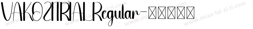 VAKOZITRIAL Regular字体转换